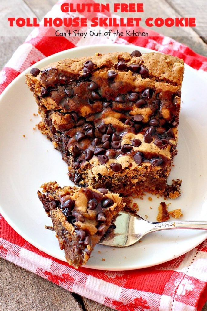 Gluten Free Toll House Skillet Cookie | Can't Stay Out of the Kitchen | this spectacular #skillet #cookie is everything you can ask for in a #dessert. It's rich, chocolaty, decadent & takes #TollHouse #cookies to the next level. Great for a #holiday #dessert like #FathersDay. This one's made with #glutenfree flour & #coconutsugar. #chocolate #chocolatechipcookies