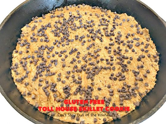 Gluten Free Toll House Skillet Cookie | Can't Stay Out of the Kitchen | this spectacular #skillet #cookie is everything you can ask for in a #dessert. It's rich, chocolaty, decadent & takes #TollHouse #cookies to the next level. Great for a #holiday #dessert like #FathersDay. This one's made with #glutenfree flour & #coconutsugar. #chocolate #chocolatechipcookies
