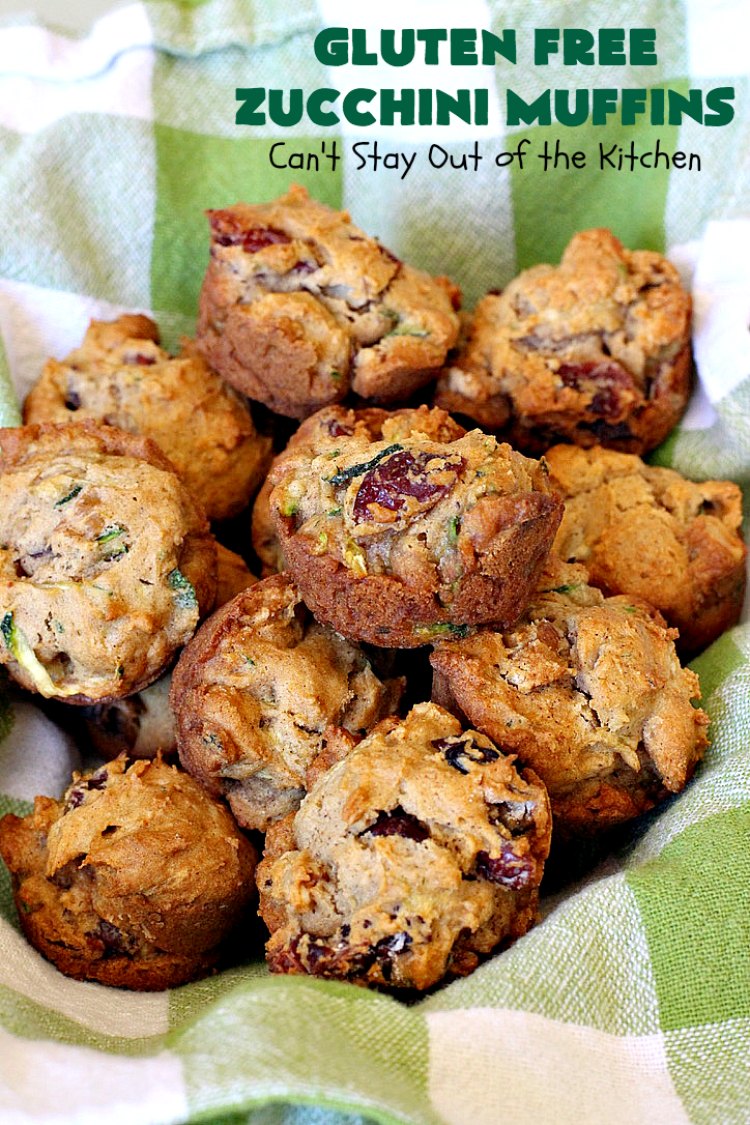 Gluten Free Zucchini Muffins | Can't Stay Out of the Kitchen | these #healthy, #GlutenFree #muffins are outrageously good! Filled with #zucchini, #DriedCranberries & #walnuts and just explode in taste. #ZucchiniMuffins #breakfast #Holiday #HolidayBreakfast #GlutenFreeZucchiniMuffins