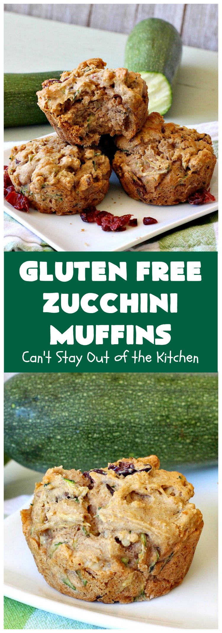 Gluten Free Zucchini Muffins | Can't Stay Out of the Kitchen | these #healthy, #GlutenFree #muffins are outrageously good! Filled with #zucchini, #DriedCranberries & #walnuts and just explode in taste. #ZucchiniMuffins #breakfast #Holiday #HolidayBreakfast #GlutenFreeZucchiniMuffins