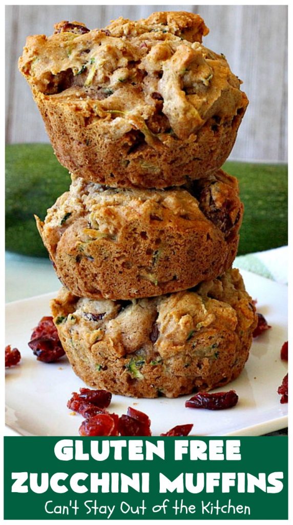 Gluten Free Zucchini Muffins | Can't Stay Out of the Kitchen | these #healthy, #GlutenFree #muffins are outrageously good! Filled with #zucchini, #DriedCranberries & #walnuts and just explode in taste. #ZucchiniMuffins #breakfast #Holiday #HolidayBreakfast #GlutenFreeZucchiniMuffins