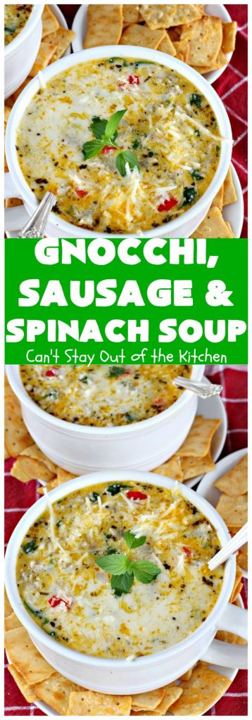 Gnocchi, Sausage and Spinach Soup | Can't Stay Out of the Kitchen | this delightful #glutenfree #soup is made with #sausage, #spinach & potato #gnocchi. It's terrific comfort food for cool, fall & winter nights. #pork #parmesancheese