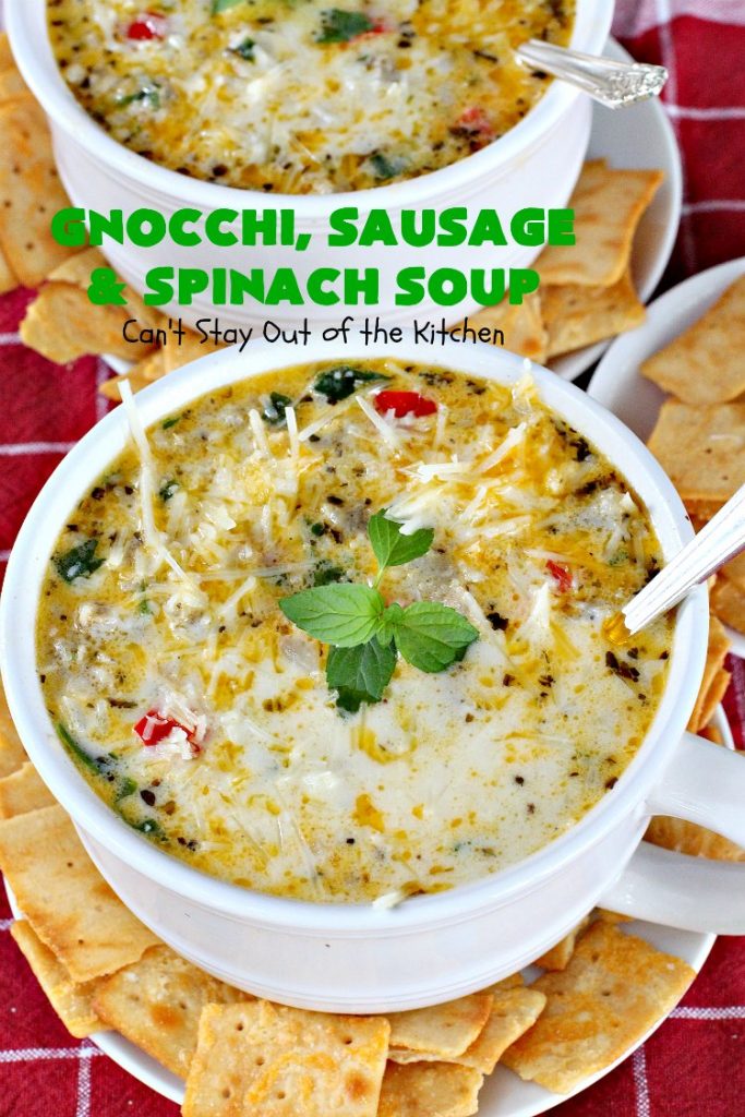 Gnocchi, Sausage and Spinach Soup | Can't Stay Out of the Kitchen | this delightful #glutenfree #soup is made with #sausage, #spinach & potato #gnocchi. It's terrific comfort food for cool, fall & winter nights. #pork #parmesancheese