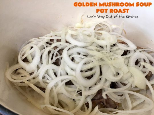 Golden Mushroom Soup Pot Roast | Can't Stay Out of the Kitchen | this #PotRoast #recipe has always been a family favorite. It uses a can of #CampbellsGoldenMushroomSoup which exponentially amps up the flavors & makes this a comfort food entree everyone loves. #beef #BeefPotRoast #potatoes #carrots #GoldenMushroomSoup #GoldenMushroomSoupPotRoast