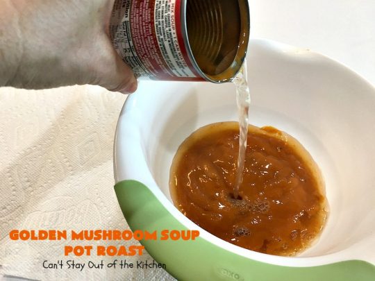 Golden Mushroom Soup Pot Roast | Can't Stay Out of the Kitchen | this #PotRoast #recipe has always been a family favorite. It uses a can of #CampbellsGoldenMushroomSoup which exponentially amps up the flavors & makes this a comfort food entree everyone loves. #beef #BeefPotRoast #potatoes #carrots #GoldenMushroomSoup #GoldenMushroomSoupPotRoast