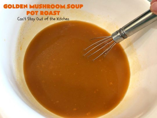 Golden Mushroom Soup Pot Roast | Can't Stay Out of the Kitchen | this #PotRoast #recipe has always been a family favorite. It uses a can of #CampbellsGoldenMushroomSoup which exponentially amps up the flavors & makes this a comfort food entree everyone loves. #beef #BeefPotRoast #potatoes #carrots #GoldenMushroomSoup #GoldenMushroomSoupPotRoast