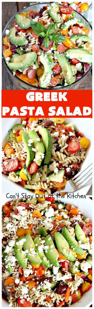 Greek Pasta Salad | Can't Stay Out of the Kitchen | my favorite #pasta #salad. This one has a #Greek flair with #pepperoni #olives #avocados & #fetacheese. I used #glutenfree noodles. Absolutely amazing!