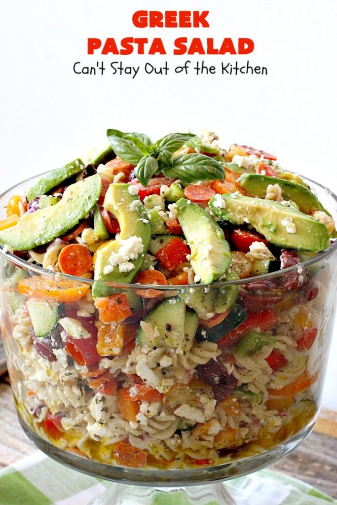 Greek Pasta Salad | Can't Stay Out of the Kitchen | my favorite #pasta #salad. This one has a #Greek flair with #pepperoni #olives #avocados & #fetacheese. I used #glutenfree noodles. Absolutely amazing!
