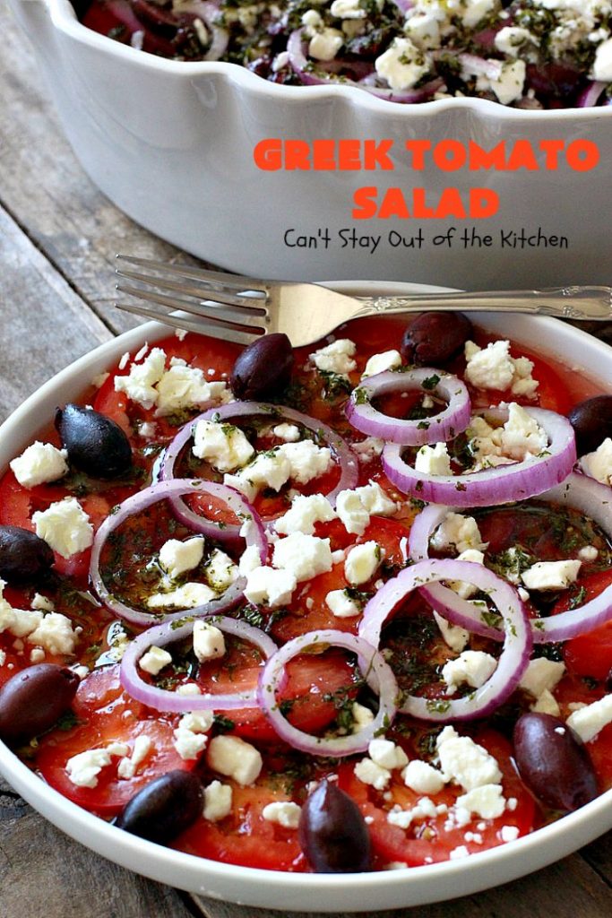 Greek Tomato Salad | Can't Stay Out of the Kitchen | this quick & easy #GreekSalad #recipe can be whipped up in 10 minutes. It's a delicious #sidedish for any meal. We serve it a lot for company because it gets rave reviews. #tomatoes #Greek #olives #salad #FetaCheese #glutenfree