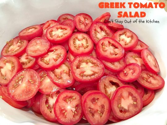 Greek Tomato Salad | Can't Stay Out of the Kitchen | this quick & easy #GreekSalad #recipe can be whipped up in 10 minutes. It's a delicious #sidedish for any meal. We serve it a lot for company because it gets rave reviews. #tomatoes #Greek #olives #salad #FetaCheese #glutenfree