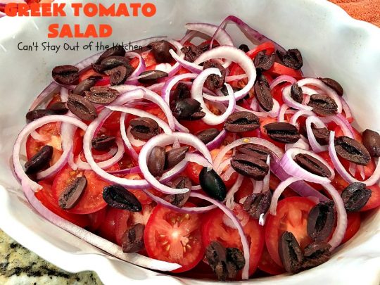 Greek Tomato Salad | Can't Stay Out of the Kitchen | this quick & easy #GreekSalad #recipe can be whipped up in 10 minutes. It's a delicious #sidedish for any meal. We serve it a lot for company because it gets rave reviews. #tomatoes #Greek #olives #salad #FetaCheese #glutenfree
