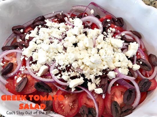 Greek Tomato Salad | Can't Stay Out of the Kitchen | this quick & easy #GreekSalad #recipe can be whipped up in 10 minutes. It's a delicious #sidedish for any meal. We serve it a lot for company because it gets rave reviews. #tomatoes #Greek #olives #salad #FetaCheese #glutenfree
