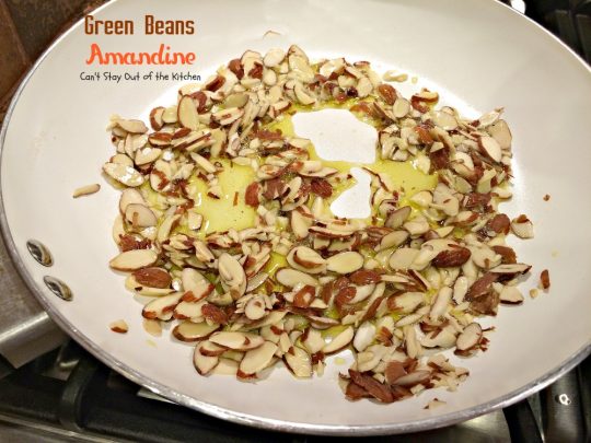 Green Beans Amandine | Can't Stay Out of the Kitchen | super quick, easy and delicious #sidedish. Healthy and low calorie, too. #greenbeans #glutenfree #vegan