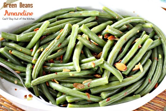 Green Beans Amandine | Can't Stay Out of the Kitchen | super quick, easy and delicious #sidedish. Healthy and low calorie, too. #greenbeans #glutenfree #vegan