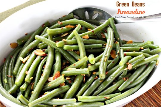 Green Beans Amandine | Can't Stay Out of the Kitchen | super quick, easy and delicious #sidedish. Healthy and low calorie, too. #greenbeans #glutenfree #vegan