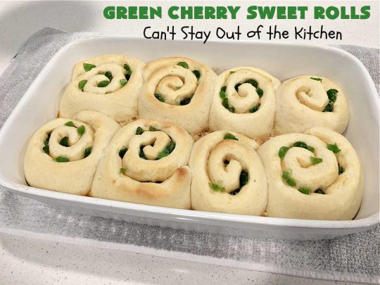Green Cherry Sweet Rolls | Can't Stay Out of the Kitchen | These fantastic #SweetRolls will knock your socks off! No kidding. They're perfect for a #holiday #breakfast like #Thanksgiving #Christmas or #NewYearsDay. If you want to wow your family and friends, serve up a batch of these rolls. They'll be drooling from the first bite! #almond #cherries #GreenCherries #CherrySweetRolls #ParadiseFruitCompany #ParadiseCandiedFruit #HolidayBreakfast #GreenCherrySweetRolls