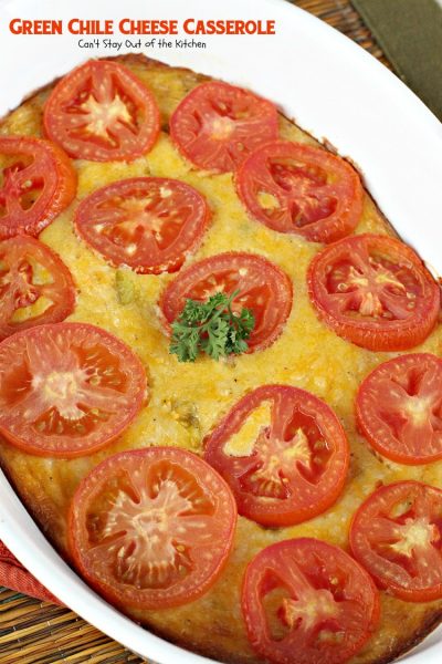 Green Chile Cheese Casserole | Can't Stay Out of the Kitchen
