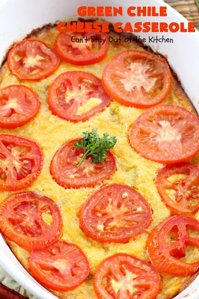 Green Chile Cheese Casserole | Can't Stay Out of the Kitchen | this is a fabulous #BreakfastCasserole to wake up to on a #holiday morning like #Thanksgiving, #Christmas or #NewYearsDay. It's got #TexMex flavors & filled with 2 cheeses & #eggs. Also good to serve for #MeatlessMondays. #CheddarCheese #MontereyJackCheese #GreenChilies #holiday #HolidayBreakfast #brunch #GlutenFree #GlutenFreeBreakfastCasserole #breakfast #GreenChileCheeseCasserole