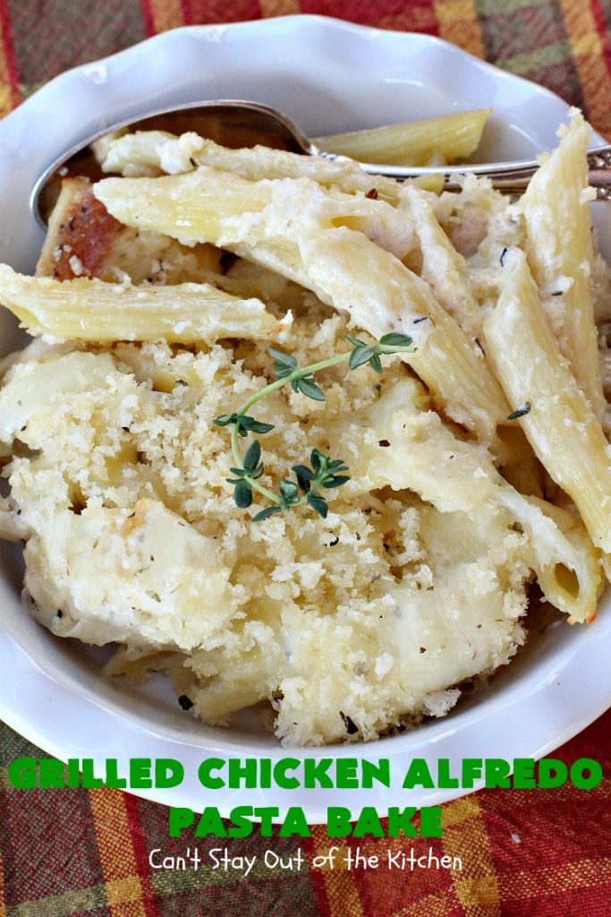 Grilled Chicken Alfredo Pasta Bake | Can't Stay Out of the Kitchen | this amazing #pasta #recipe tops #penne #noodles with a fantastic #AlFredoSauce, #Chicken & #PankoBreadCrumbs on top. It's kid-friendly & such mouthwatering comfort food. #Casserole #ChickenAlfredo #Easter #MothersDay #FathersDay #ChickenCasserole #ParmesanCheese