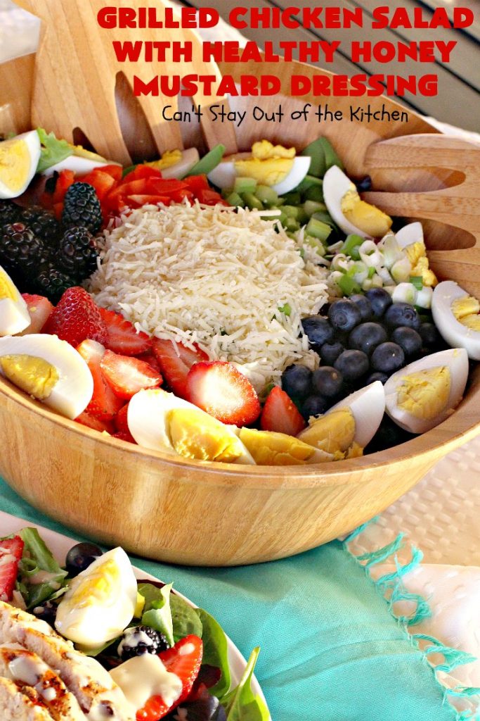 Grilled Chicken Salad with Healthy Honey Mustard Dressing | Can't Stay Out of the Kitchen | this fantastic main dish #salad is terrific for hot summer nights when you don't want to use your oven! It's also great for company dinners. It includes a wonderful homemade #HoneyMustard dressing. #glutenfree #chicken 