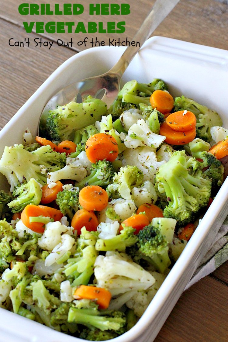 Grilled Herb Vegetables | Can't Stay Out of the Kitchen | this quick & easy 5-ingredient #recipe can be ready to serve in 20 minutes! Tasty, delicious way to prepare #vegetables especially if you have the grill going. #carrots #Broccoli #Cauliflower #Healthy, #vegan #LowCalorie #GlutenFree #GrilledHerbVegetables
