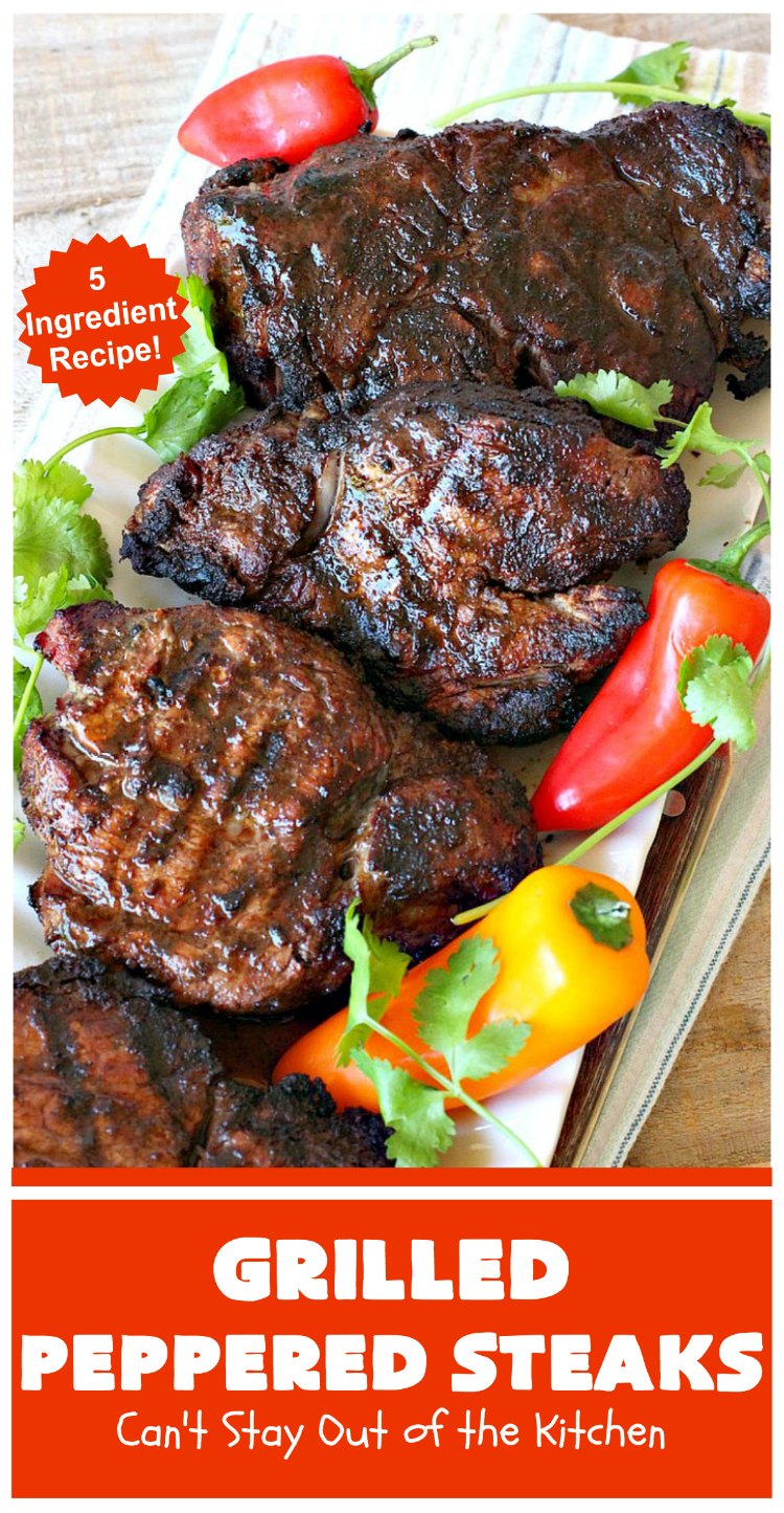 Grilled Peppered Steaks | Can't Stay Out of the Kitchen | this fantastic 5-ingredient #recipe is absolutely mouthwatering & irresistible. Terrific for busy week night dinners or when grilling out with friends. #GlutenFree #GrilledPepperedSteaks #tailgating