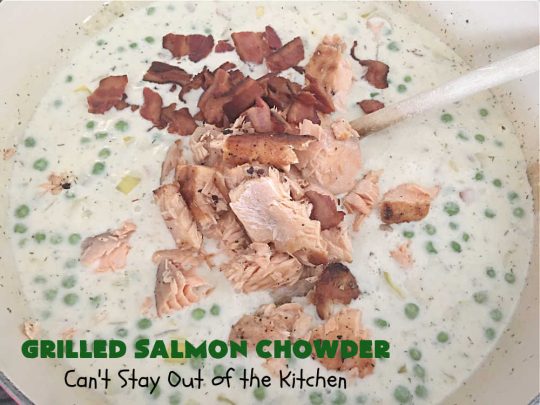 Grilled Salmon Chowder | Can't Stay Out of the Kitchen | this is one of the best #seafood #chowder #recipes ever! It includes chunks of #GrilledSalmon, #potatoes, #carrots, #corn, #peas & #leeks. #OldBaySeasoning gives it great flavor. It's thick, hearty, satisfying and comforting for any weeknight meal. #bacon #pork #salmon #fish #chives #GrilledSalmonChowder