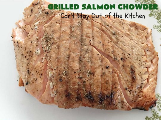 Grilled Salmon Chowder | Can't Stay Out of the Kitchen | this is one of the best #seafood #chowder #recipes ever! It includes chunks of #GrilledSalmon, #potatoes, #carrots, #corn, #peas & #leeks. #OldBaySeasoning gives it great flavor. It's thick, hearty, satisfying and comforting for any weeknight meal. #bacon #pork #salmon #fish #chives #GrilledSalmonChowder