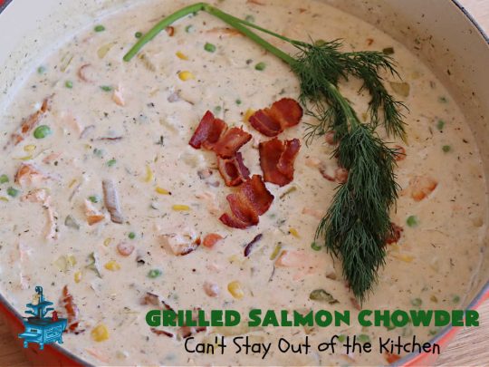 Grilled Salmon Chowder | Can't Stay Out of the Kitchen | this is one of the best #seafood #chowder #recipes ever! It includes chunks of #GrilledSalmon, #potatoes, #carrots, #corn, #peas & #leeks. #OldBaySeasoning gives it great flavor. It's thick, hearty, satisfying and comforting for any weeknight meal. #bacon #pork #salmon #fish #chives #GrilledSalmonChowder