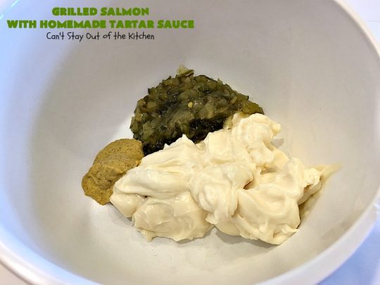 Grilled Salmon with Homemade Tartar Sauce | Can't Stay Out of the Kitchen | this sumptuous #seafood entree is so, so easy! It's also the only way I eat #salmon! It's the perfect weeknight dinner because it only takes about 20 minutes! Healthy & #glutenfree.