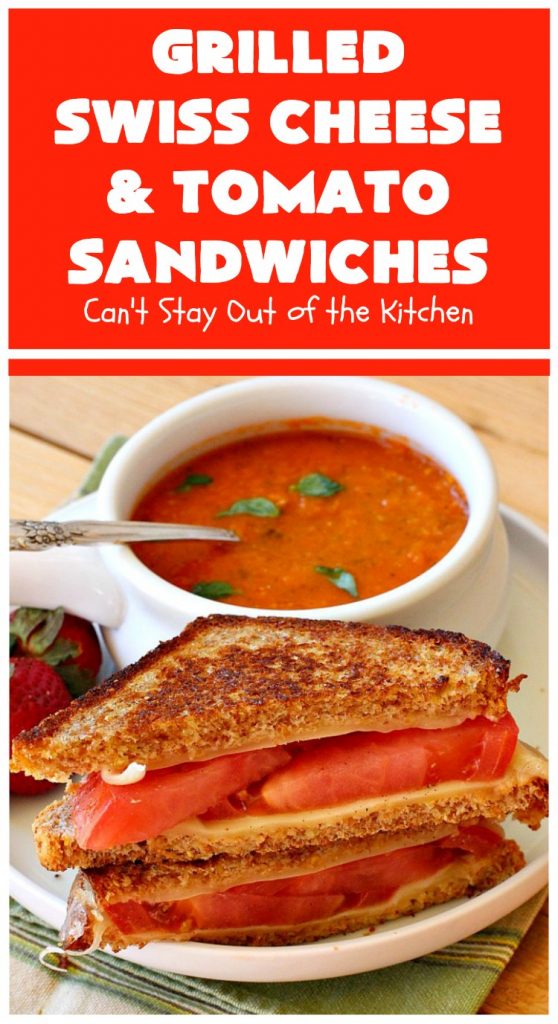 Grilled Swiss Cheese and Tomato Sandwiches | Can't Stay Out of the Kitchen | these fantastic #GrilledCheese #sandwiches are made with #SwissCheese & #tomatoes. They're always highly requested by others. Every bite is hearty, filling & totally satisfying. Great for #tailgating parties too. #GrilledCheeseSandwiches #GrilledSwissCheeseAndTomatoSandwiches