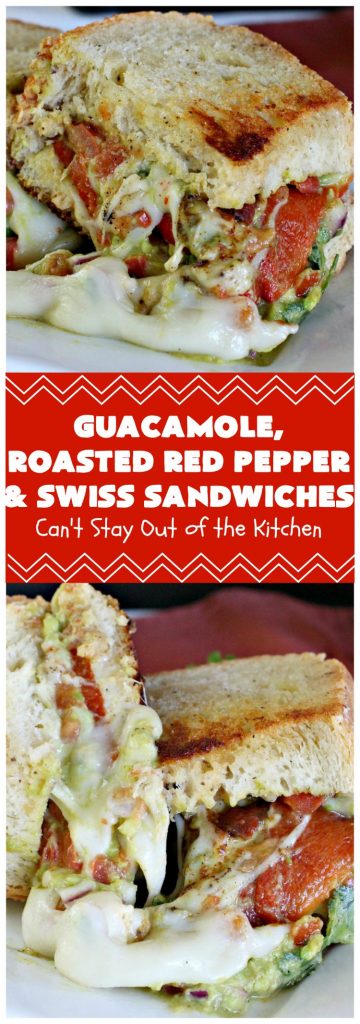 Guacamole, Roasted Red Pepper and Swiss Sandwiches | Can't Stay Out of the Kitchen | fantastic #sandwich featuring homemade #Guacamole, #RoastedRedPeppers & #SwissCheese. Great for #tailgating parties. #TexMex #GuacamoleRoastedRedPepperAndSwissSandwiches