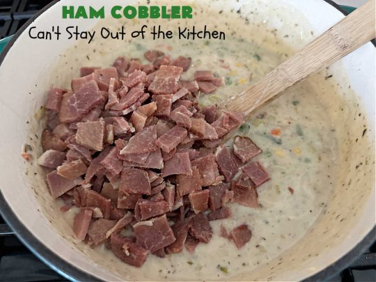 Ham Cobbler | Can't Stay Out of the Kitchen | this delicious #casserole includes #ham & #vegetables in a thick sauce & it's topped with #CheddarBayBiscuits. It's a real comfort food experience that your family is sure to enjoy. Great for #potlucks & an excellent way to use up leftover #holiday ham. #HamCobbler
