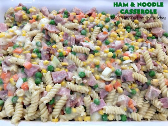 Ham and Noodle Casserole | Can't Stay Out of the Kitchen | this hearty & satisfying #casserole is a terrific way to use up leftover #holiday #ham from #Thanksgiving or #Christmas. It's a kid-friendly meal that will soon become a family favorite. #noodles #pasta #peas #corn #carrots #HamAndNoodleCasserole