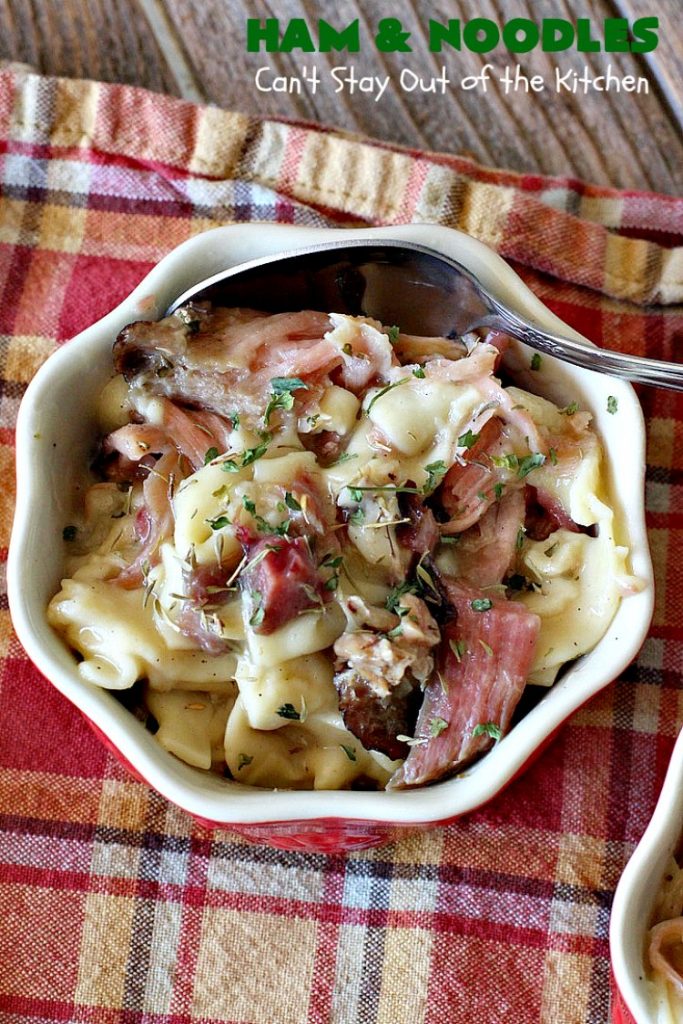Ham and Noodles | Can't Stay Out of the Kitchen | this mouthwatering #recipe is a terrific way to use up leftover #holiday #ham. It's made in the #SlowCooker & so easy. Savory, sumptuous stick-to-the-ribs meal. #noodles #pasta #HamAndNoodles