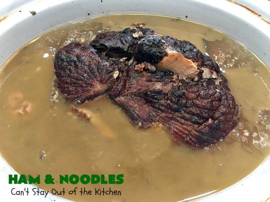 Ham and Noodles | Can't Stay Out of the Kitchen | this mouthwatering #recipe is a terrific way to use up leftover #holiday #ham. It's made in the #SlowCooker & so easy. Savory, sumptuous stick-to-the-ribs meal. #noodles #pasta #HamAndNoodles