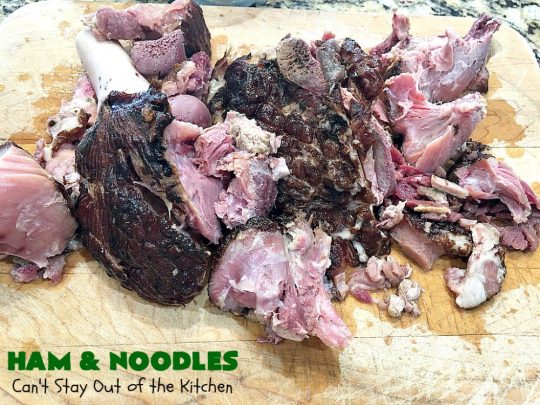 Ham and Noodles | Can't Stay Out of the Kitchen | this mouthwatering #recipe is a terrific way to use up leftover #holiday #ham. It's made in the #SlowCooker & so easy. Savory, sumptuous stick-to-the-ribs meal. #noodles #pasta #HamAndNoodles