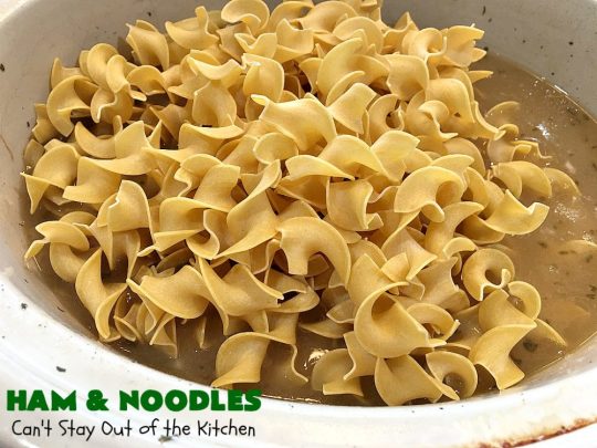Ham and Noodles | Can't Stay Out of the Kitchen | this mouthwatering #recipe is a terrific way to use up leftover #holiday #ham. It's made in the #SlowCooker & so easy. Savory, sumptuous stick-to-the-ribs meal. #noodles #pasta #HamAndNoodles