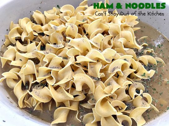 Ham and Noodles | Can't Stay Out of the Kitchen | this mouthwatering #recipe is a terrific way to use up leftover #holiday #ham. It's made in the #SlowCooker & so easy. Savory, sumptuous stick-to-the-ribs meal. #noodles #pasta #HamAndNoodles