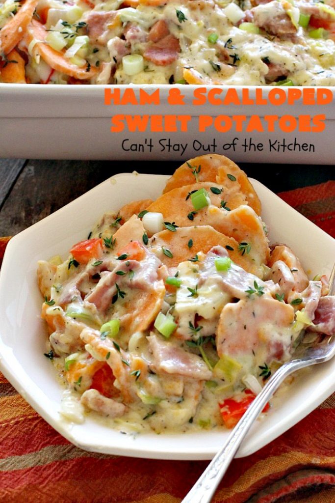 Ham and Scalloped Sweet Potatoes | Can't Stay Out of the Kitchen | this fantastic #casserole is the perfect way to use up leftover #ham from the #holidays. Savory and sumptuous, this #pork entree is comfort food at its best! #glutenfree #sweetpotatoes