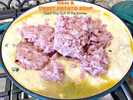 Ham and Sweet Potato Soup | Can't Stay Out of the Kitchen | this #soup is absolutely amazing. It's a delicious #cheese soup featuring #ham & #sweetpotatoes. So perfect for cold, winter nights. #glutenfree
