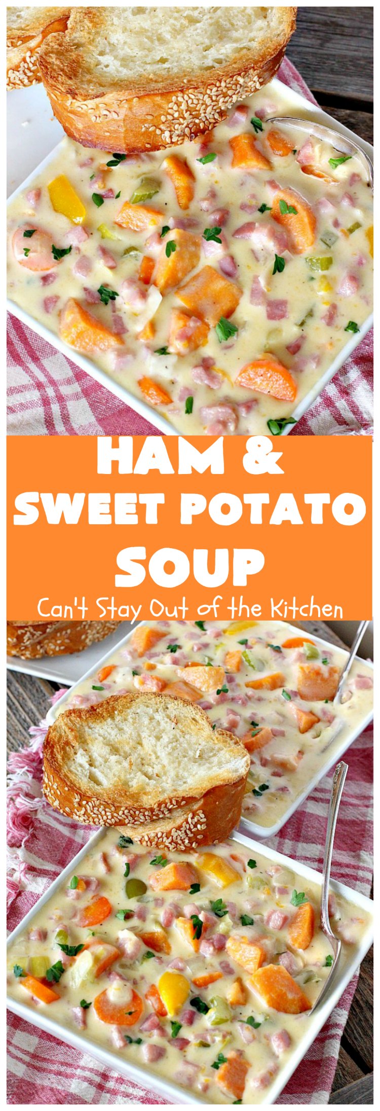 Ham and Sweet Potato Soup | Can't Stay Out of the Kitchen