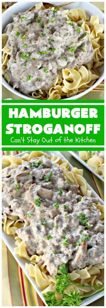 Hamburger Stroganoff | Can't Stay Out of the Kitchen