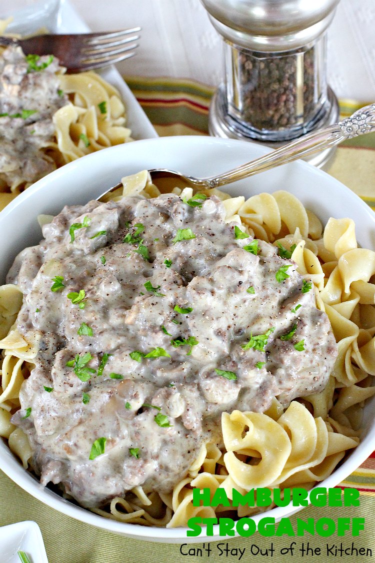 Hamburger Stroganoff | Can't Stay Out of the Kitchen | this easy 30-minute #recipe has always been a family favorite. Our kids loved this growing up. #hamburger #beef #stroganoff #noodles