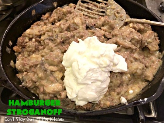 Hamburger Stroganoff | Can't Stay Out of the Kitchen | this easy 30-minute #recipe has always been a family favorite. Our kids loved this growing up. #hamburger #beef #stroganoff #noodles