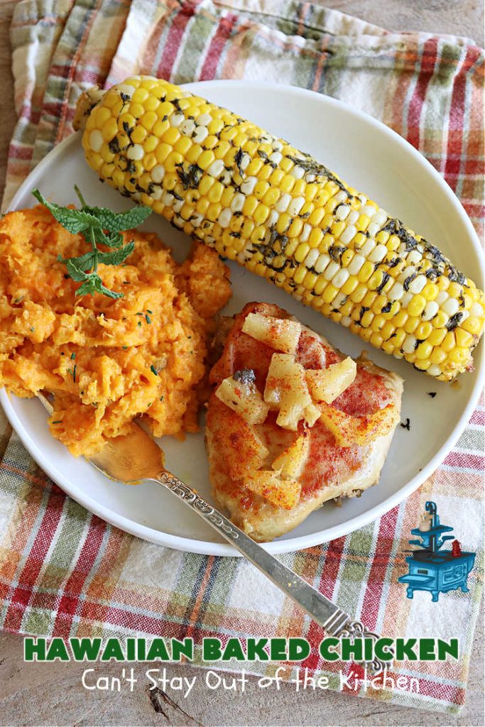 Hawaiian Baked Chicken | Can't Stay Out of the Kitchen | this is an easy #7Ingredient #chicken #MainDish that includes #pineapple, #mustard & #paprika on top to make it sizzle. This #NoFussRecipe is easy to prepare & wonderful for company dinners or #potlucks. #GlutenFree #Hawaiian #ChickenThighs #HawaiianBakedChicken #BakedChicken