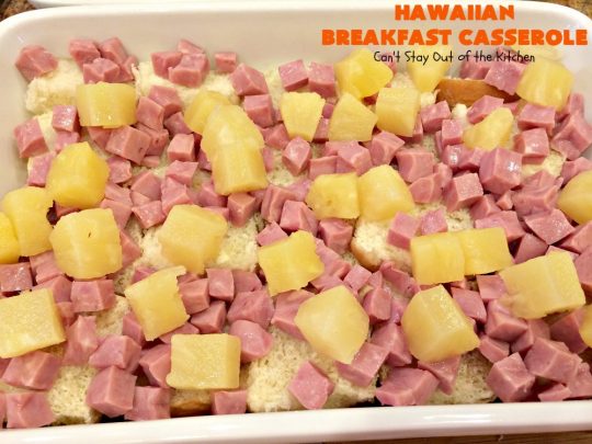 Hawaiian Breakfast Casserole | Can't Stay Out of the Kitchen | this heavenly #breakfast #casserole is made with #ham, #KingsHawaiianRolls, #pineapple & lots of #cheddarcheese. It's terrific for #holidays like #Christmas, #NewYearsDay & special occasion breakfasts. #pork #breakfastcasserole #HolidayBreakfast #ChristmasBreakfast #NewYearsDayBreakfast #Hawaiian 