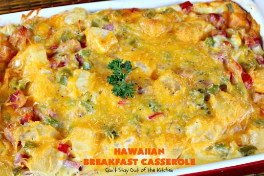 Hawaiian Breakfast Casserole | Can't Stay Out of the Kitchen | this heavenly #breakfast #casserole is made with #ham, #KingsHawaiianRolls, #pineapple & lots of #cheddarcheese. It's terrific for #holidays like #Christmas, #NewYearsDay & special occasion breakfasts. #pork #breakfastcasserole #HolidayBreakfast #ChristmasBreakfast #NewYearsDayBreakfast #Hawaiian 