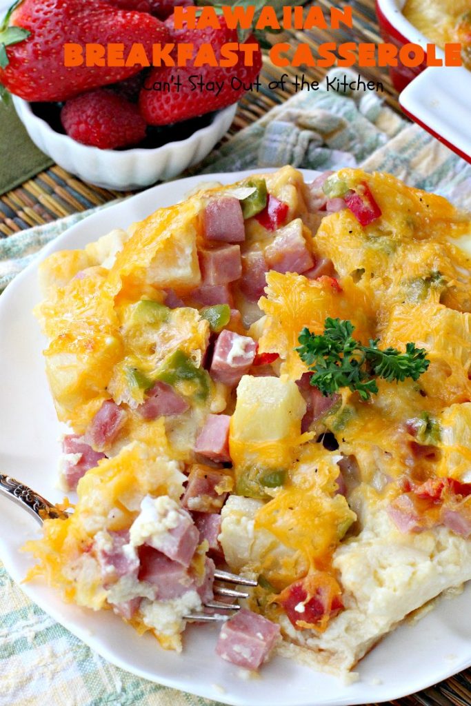 Hawaiian Breakfast Casserole | Can't Stay Out of the Kitchen | this heavenly #breakfast #casserole is made with #ham, #KingsHawaiianRolls, #pineapple & lots of #cheddarcheese. It's terrific for #holidays like #Christmas, #NewYearsDay & special occasion breakfasts. #pork #breakfastcasserole #HolidayBreakfast #ChristmasBreakfast #NewYearsDayBreakfast #Hawaiian 