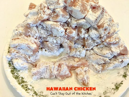 Hawaiian Chicken | Can't Stay Out of the Kitchen | this quick & easy #chicken dish has always been one of our favorites. It takes only about 30 minutes to prepare making it great for week night meals. #pineapple #Hawaiian #glutenfree